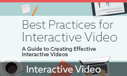 Best Practices for Interactive Video